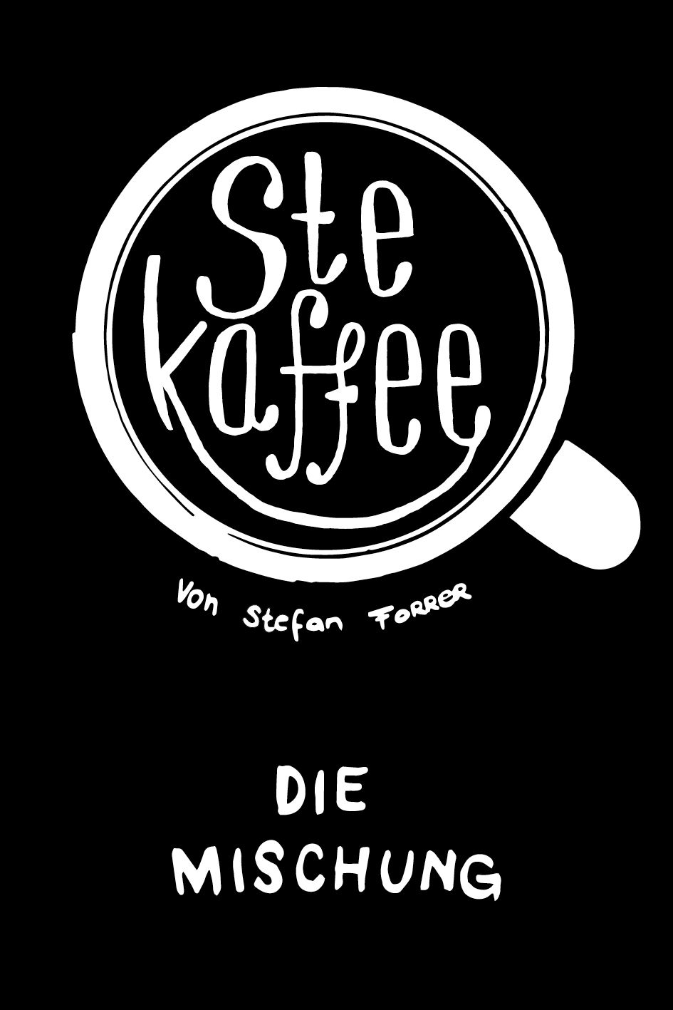 Die Mischung / Stekaffee